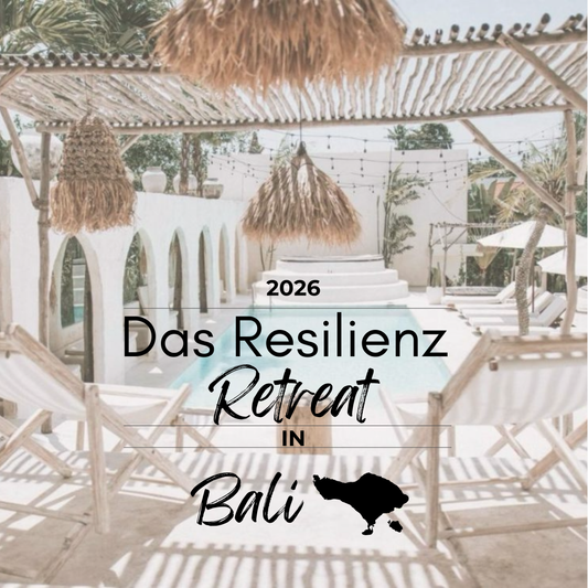 Das Resilienz Retreat in Bali 2026