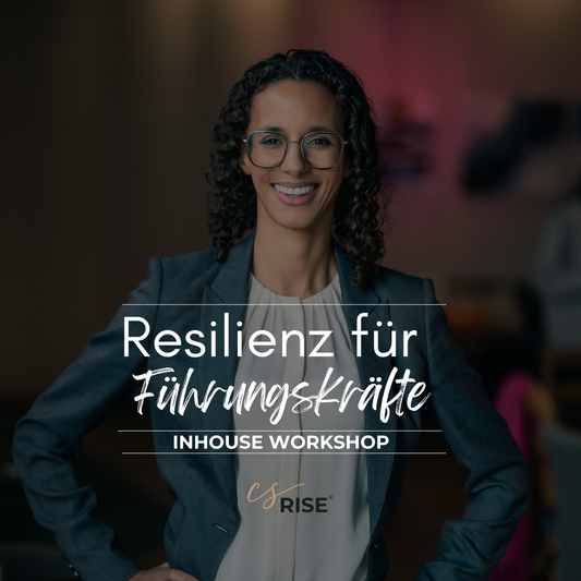 Workshop: Resilienz für Führungskräfte