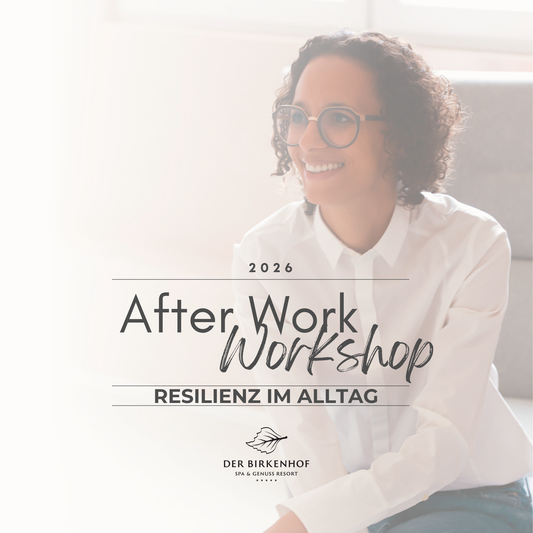 After-Work-Workshop: Resilienz im Alltag